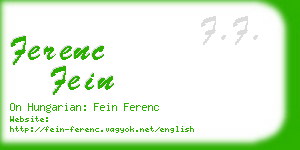 ferenc fein business card